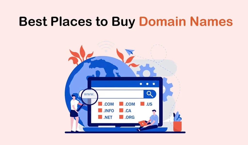 7+ Best Places to Buy Domain Names