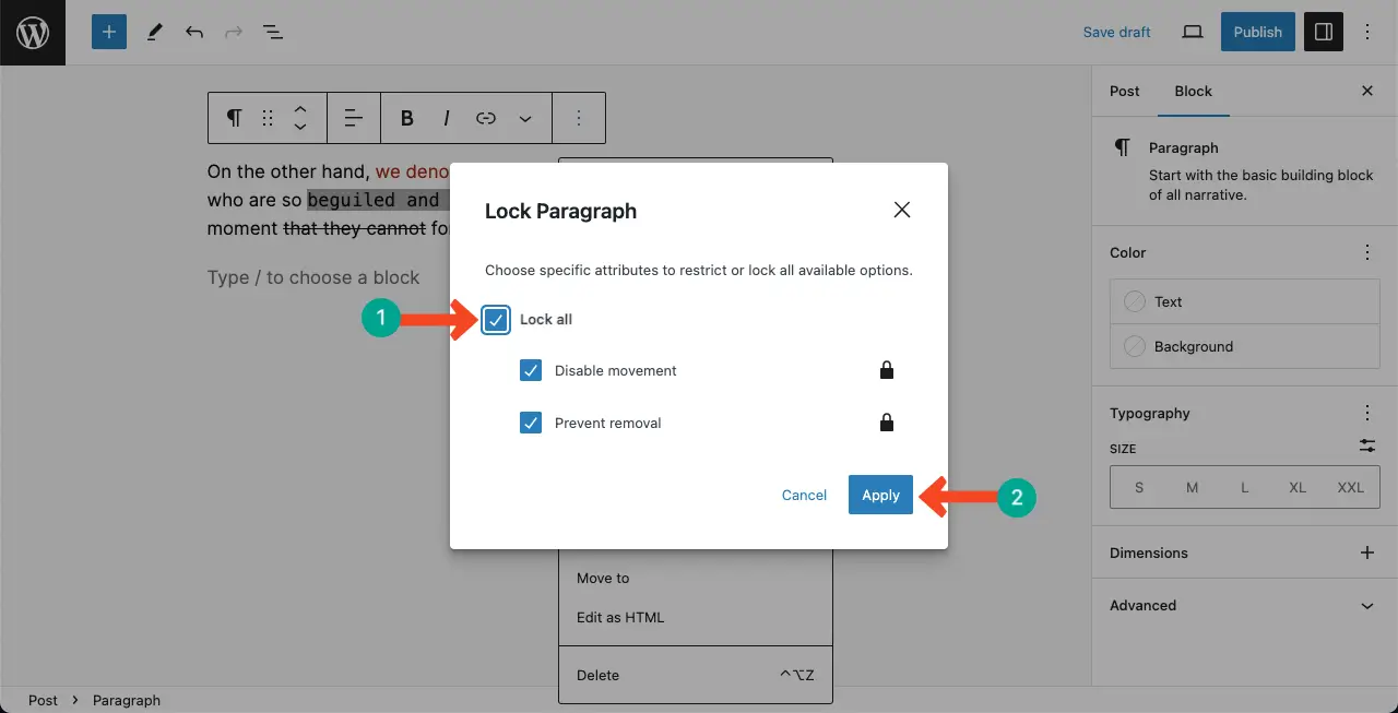 Tick mark the options that you want to be locked. 