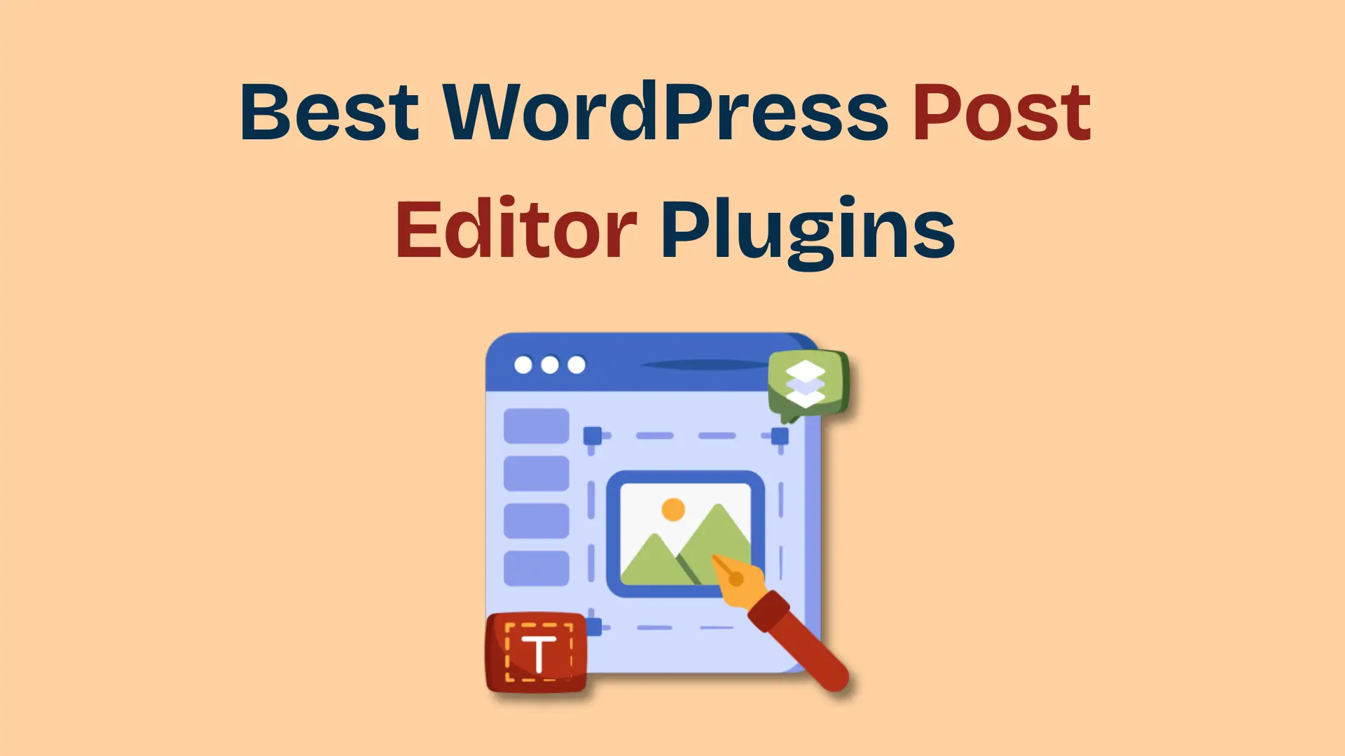 Best WordPress Post Editor Plugins